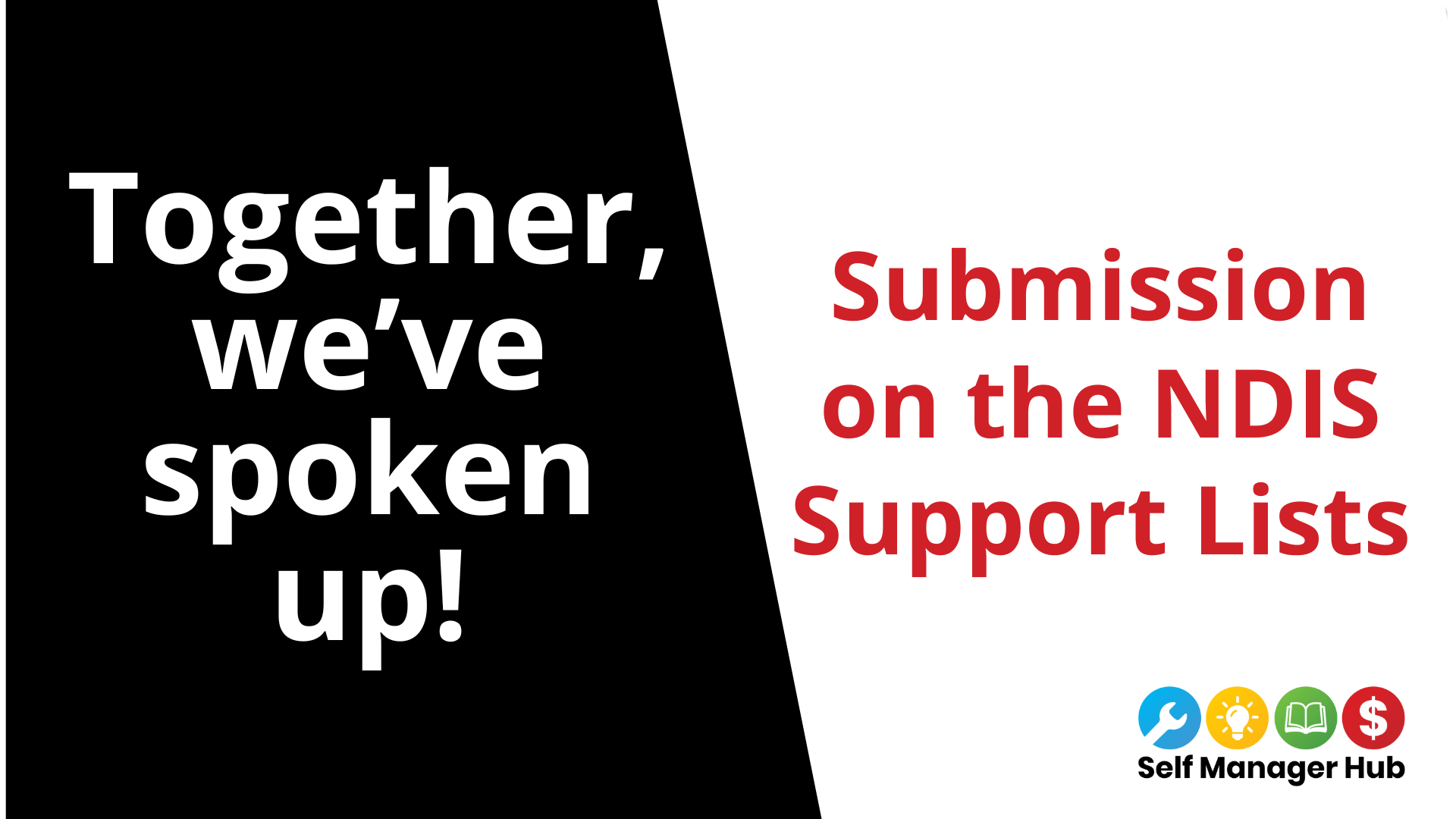 Together weve spoken up 1920×1080<div class='auth-tag-wrapper'><div class='auth-wrapper'><p class='author-content'>By Self Manager Hub </p></div><div class='tag-wrapper'><p class='tag-item'><span class='meta-data-title'>Keywords</span> | NDIS | News | Consumer rights | NDIS review</p></div></div><div class='cat-format-wrapper'><div class='cat-wrapper'><p class='cat-item'><span class='meta-data-title'>Category</span> | Policy and Advocacy | News | Know your rights</p></div><div class='format-wrapper'><p class='format-item'><span class='meta-data-title'>Formats</span> | Article</p></div></div>