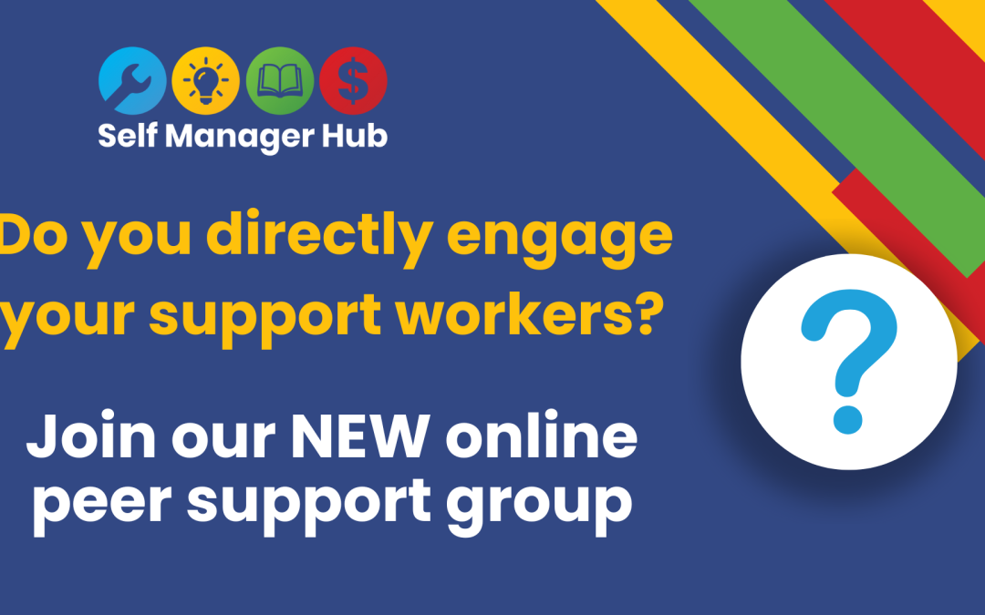 Exciting New Peer Support Group for People Who Directly Engage Support Workers